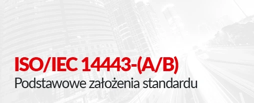 ISO/IEC 14443-(A/B) RFID standard