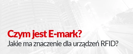What is an E-mark and what does it mean for RFID devices used in vehicles?